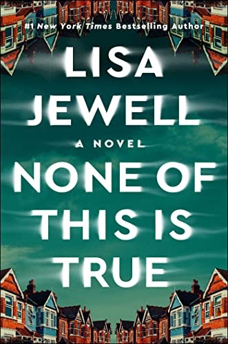 Cover of None of This Is True